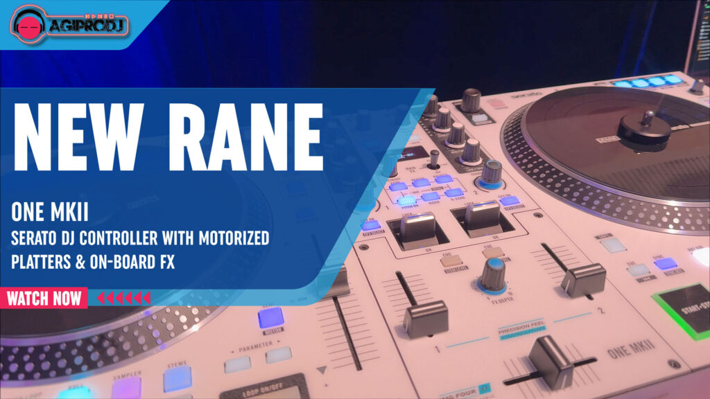 YouTube thumbnail featuring the RANE ONE MKII controller with blue-lit FX buttons, performance faders, and agiprodj branding, promoting video preview of the new release